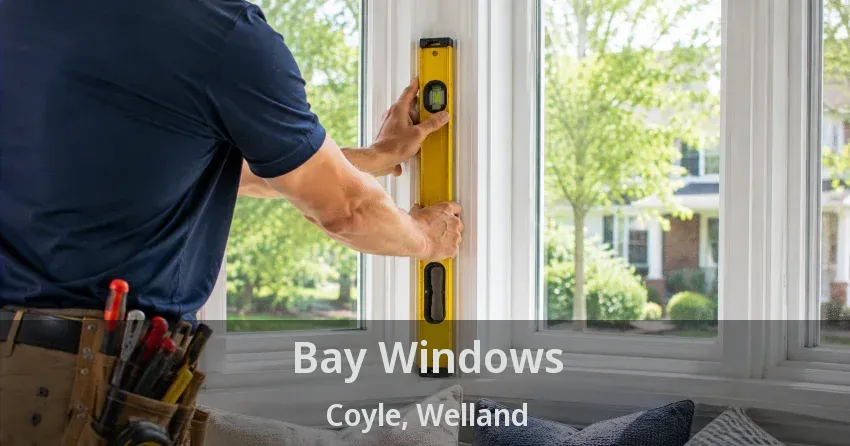 Bay Windows Coyle, Welland - ON
