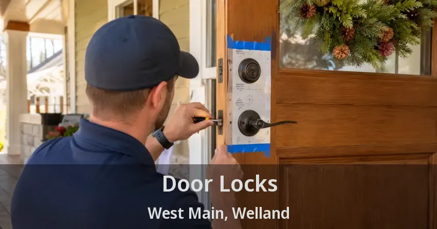 Door Locks West Main, Welland - ON