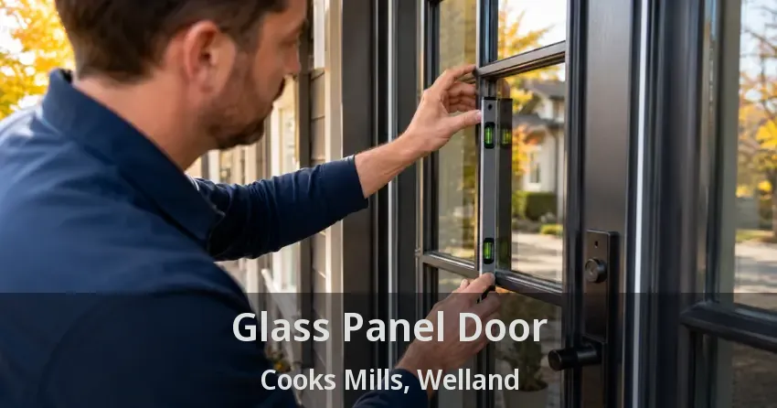 Glass Panel Door Cooks Mills, Welland - ON