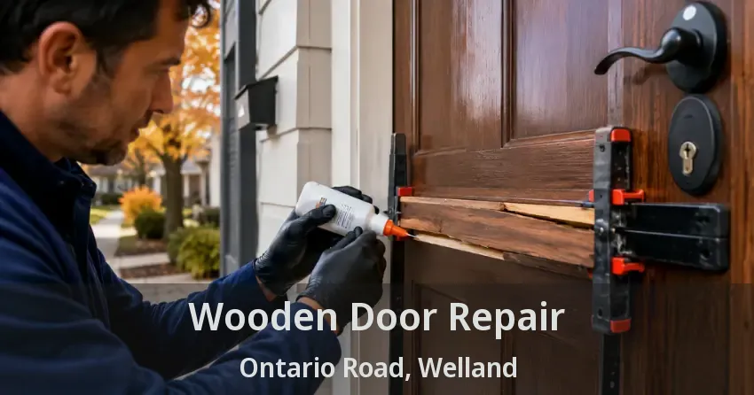 Wooden Door Repair Ontario Road, Welland - ON